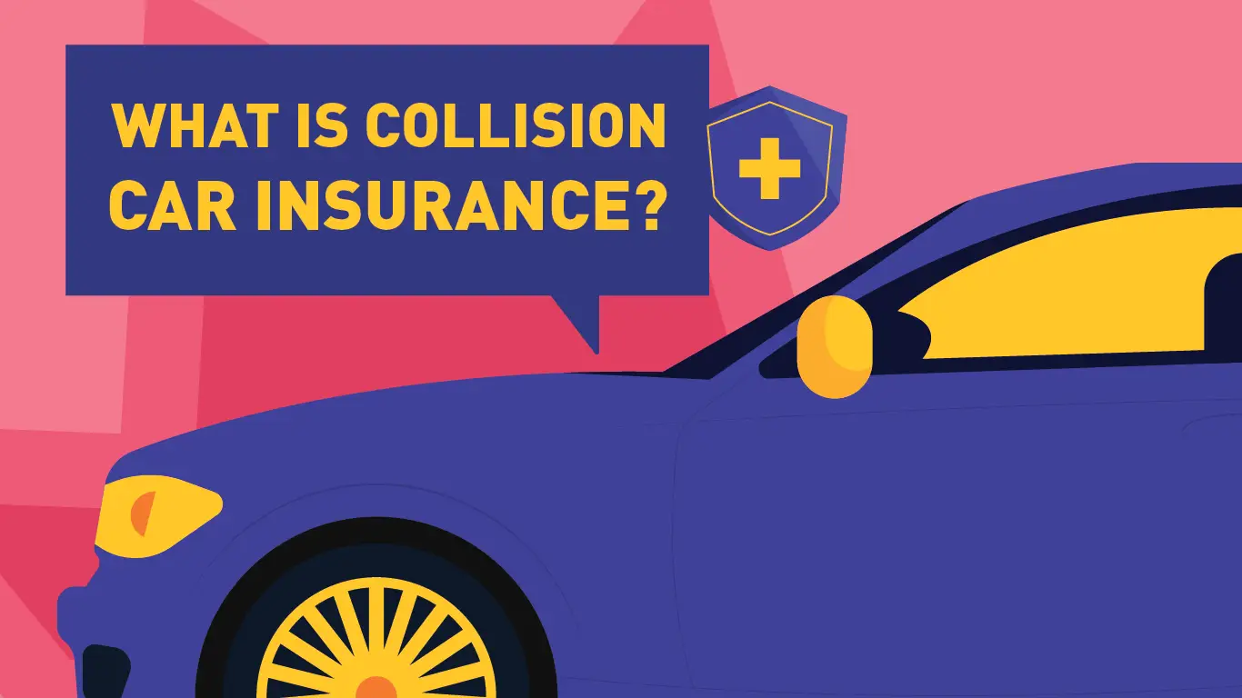 collision car insurance