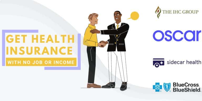 Top 5 Health Insurance With No Job or Income